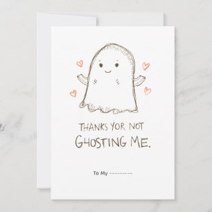 Thanks for Not Ghosting Me Funny Valentine Design Holiday Card