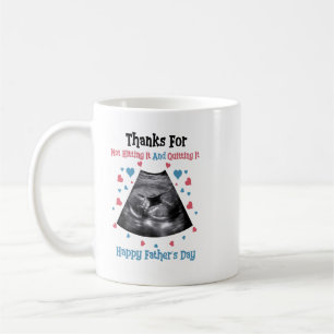 THANKS FOR NOT HITTING IT AND QUITTING IT HAPPY FA COFFEE MUG