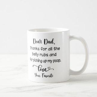 Thanks for Picking Up My Poop Funny Mug