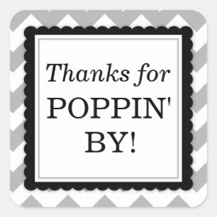 Thanks for Poppin' By Square sticker - Chevron