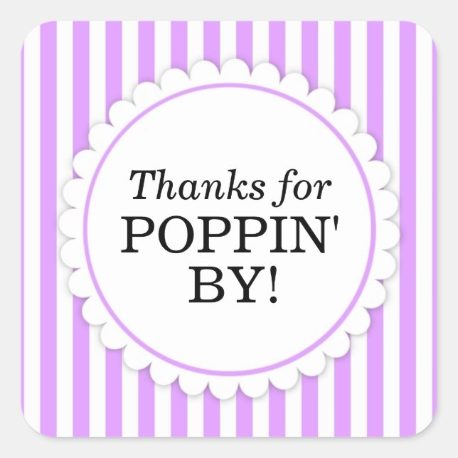 Thanks for Poppin' By Square sticker - Stripes (Front)