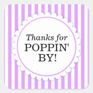 Thanks for Poppin' By Square sticker - Stripes