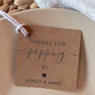 Thanks for Popping By Tags, Wedding Tag, Kraft Favour Tags