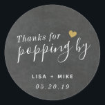 Thanks for Popping by Wedding Favour Chalkboard Classic Round Sticker<br><div class="desc">Custom-designed elegant wedding favour round stickers/labels featuring "Thanks for Popping by" in modern hand calligraphy with a gold glitter heart. Personalise with bride and groom's names and wedding date. Apply the stickers/labels on boxes,  bags,  or jars for unique DIY wedding popcorn favours/gifts.</div>
