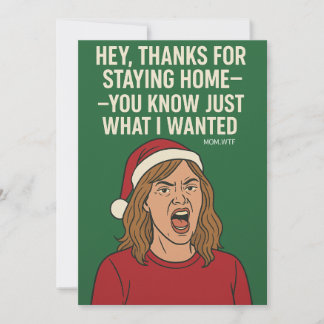 Thanks for Staying Home This Christmas Holiday Card