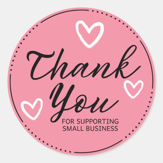 Thanks for Supporting My Small Business Sticker  (Front)