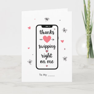 Thanks for Swiping Right Funny Valentine Design Card