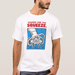 "Thanks for the Squeeze Funny Squid Deep Sea Illus T-Shirt