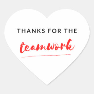 Thanks For The Teamwork 2 Heart Sticker