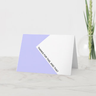 Thanks for this, and that thank you card