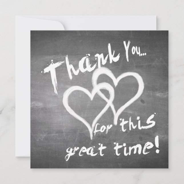 Thanks for this great time on a chalk board (Front)