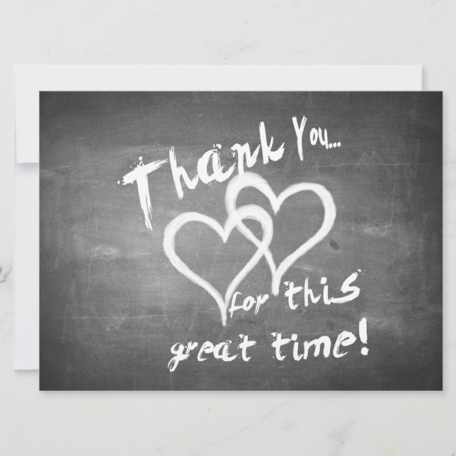 Thanks for this great time on a chalk board (Front)