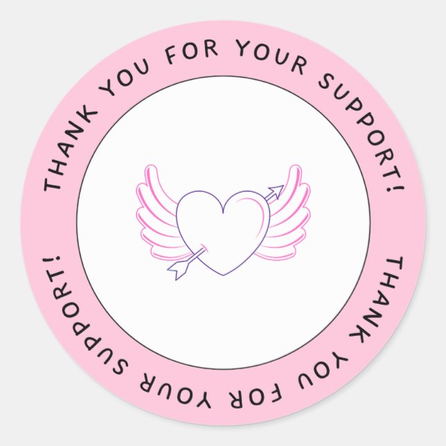 Thanks for your support  classic round sticker (Front)
