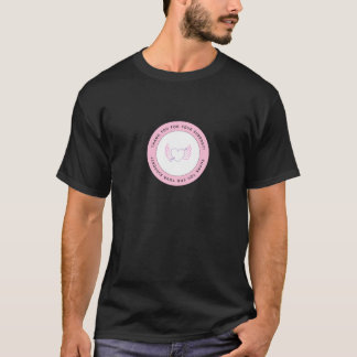 Thanks for your support T-Shirt