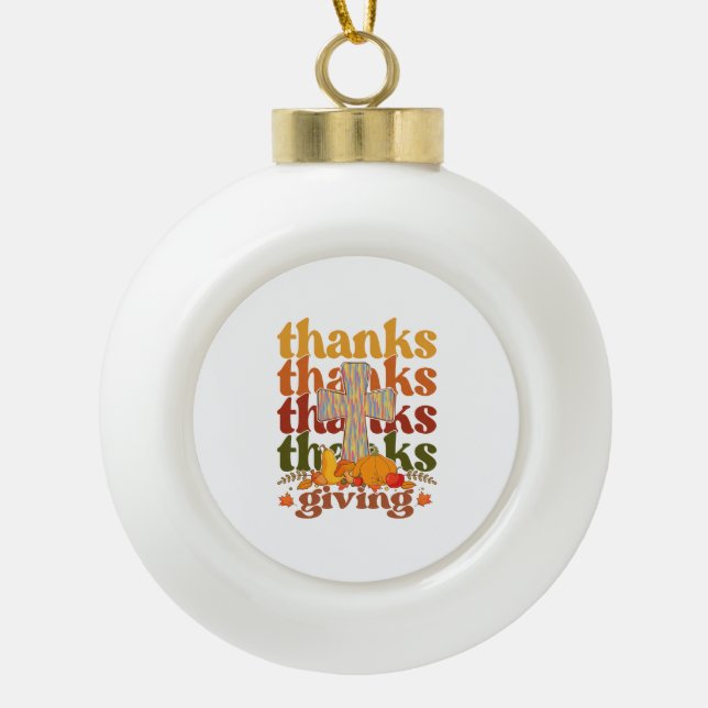 Thanks Giving Cross Pumpkin Ceramic Ball Christmas Ornament (Front)