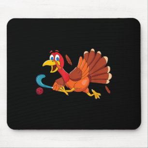 Thanks Giving Turkey Scoring Sports Field Hockey P Mouse Pad