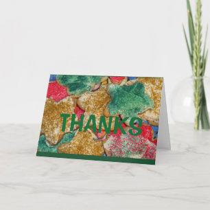 Thanks! If You Were Any Sweeter You'd Be A Cookie Card
