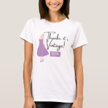 Thanks, it's vintage! (purple) VFG T-Shirt
