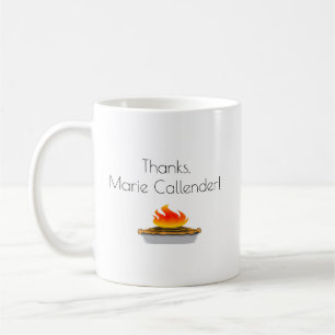 Thanks, Marie Callender Burning Pie Coffee Mug