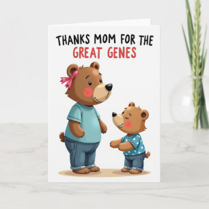 Thanks Mum Bear Family Genes Card