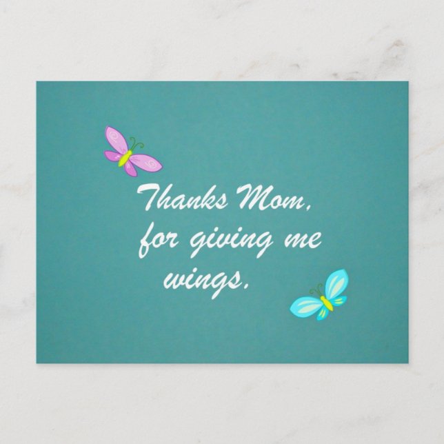 Thanks Mum, for giving me wings. Postcard (Front)