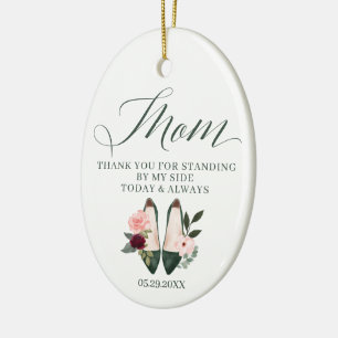 Thanks Mum   Standing by My Side Watercolor Heels Ceramic Ornament