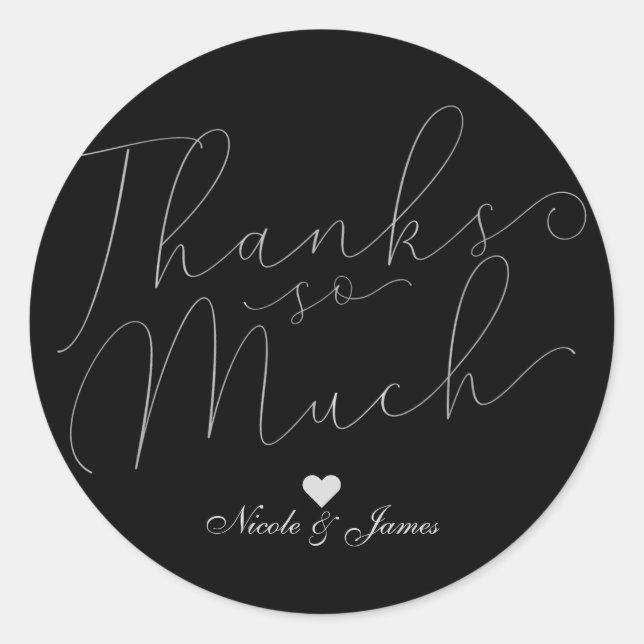 Thanks So Much Thank You Thin Silver Script Type Classic Round Sticker (Front)