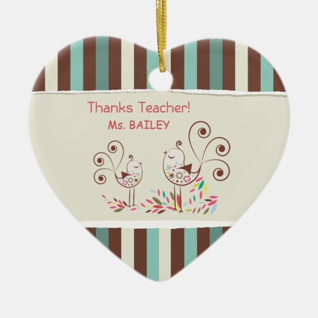 Thanks Teacher, Whimsical Bird Stripe Ceramic Ornament (Front)