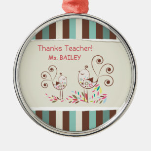 Thanks Teacher, Whimsical Bird Stripe Metal Ornament