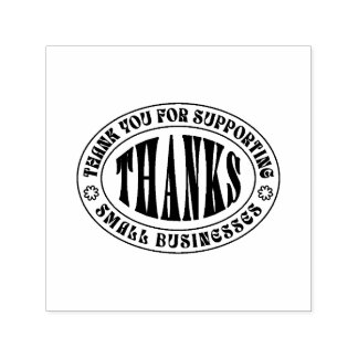 Thanks - Thank you for supporting small businesses Self-inking Stamp