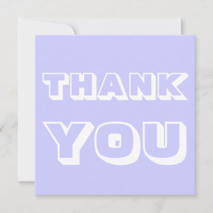 Thanks, Thank you, Lavender blue white Card