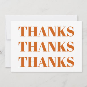 Thanks, Thank You orange white Thankgiving card