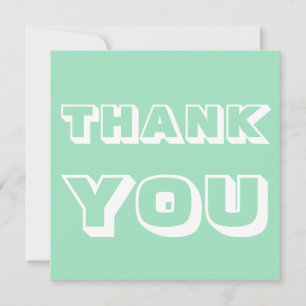 Thanks, Thank you, seafoam green white Card