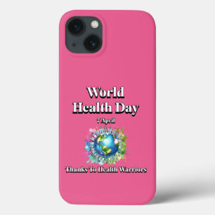 Thanks to Health Warriors. World Health Day iPhone 13 Case