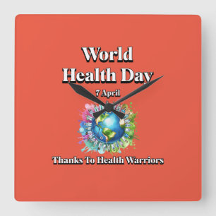 Thanks to Health Warriors. World Health Day Square Wall Clock