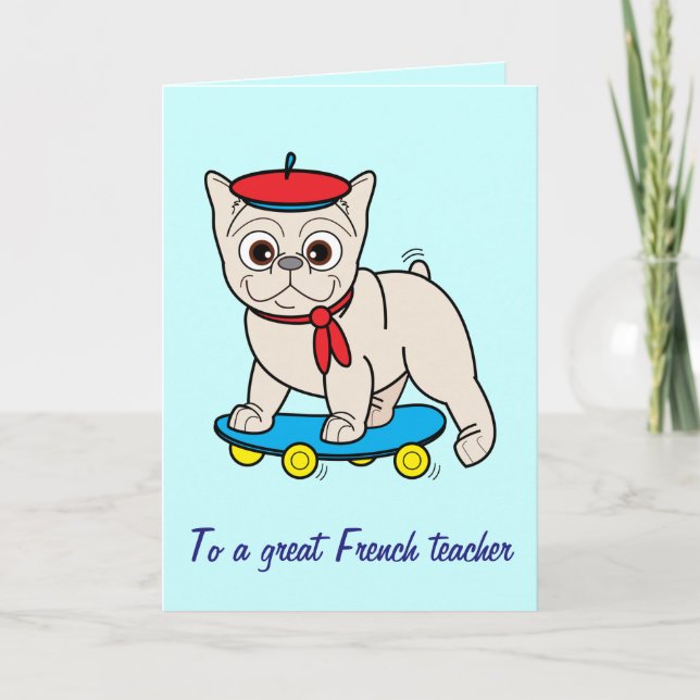 Thanks to My French Teacher Thank You Card (Front)