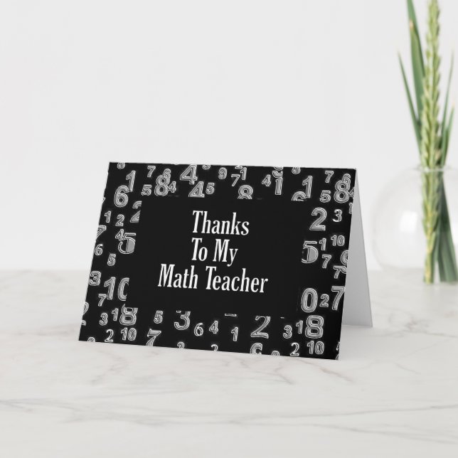 Thanks To My Math Teacher Thank You Card (Front)