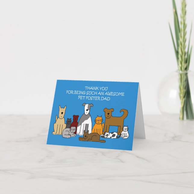 Thanks to Pet Foster Dad Card (Front)