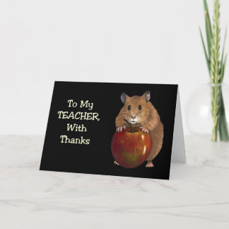Thanks To Teacher: Hamster, Apple: Art on Black Thank You Card