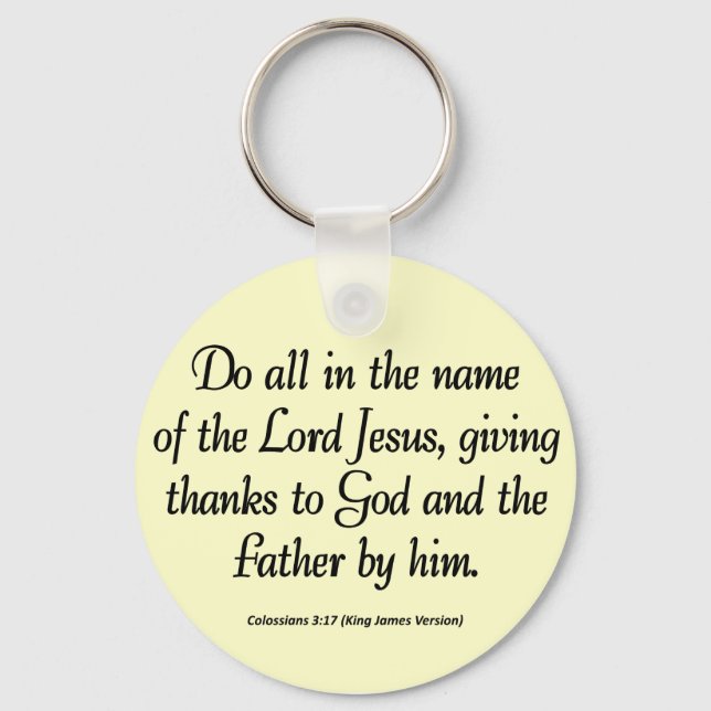 Thanks to the Father Thanksgiving Colossians 3:17 Key Ring (Front)
