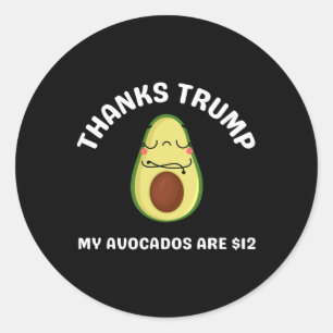 Thanks Trump2 My Avocados Classic Round Sticker