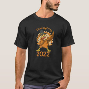 Thanksgiving 2022  Dabbing Turkey Bird with Hat T-Shirt