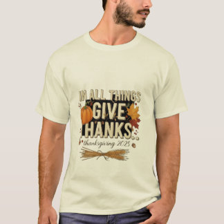 Thanksgiving 2025 T-Shirt