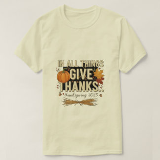 Thanksgiving 2025 T-Shirt