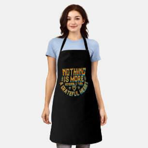 Thanksgiving - A Grateful Heart Is Honorable Apron
