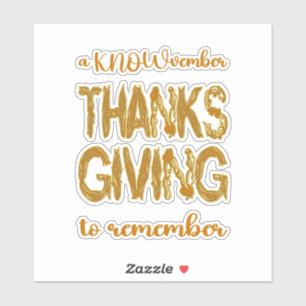Thanksgiving A KNOWvember To Remember