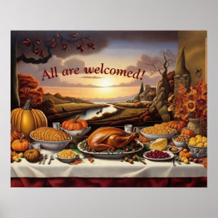 Thanksgiving Abundance (All Are Welcomed) Poster