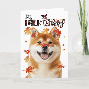 Thanksgiving Akita Dog Let's Talk Turkey Holiday Card