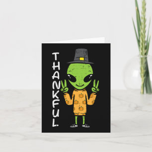 Thanksgiving Alien Thankful Funny Fall Space Men B Card