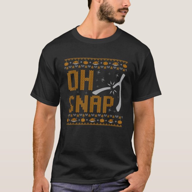 Thanksgiving Apparel Store Oh Snap Wishbone Turkey T-Shirt (Front)